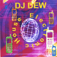 DJ Dew - Electro house grooves