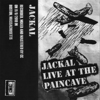 Jackal - Live at the Paincave (Explicit)