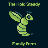 The Hold Steady - Family Farm