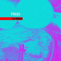 Faces - The Realm