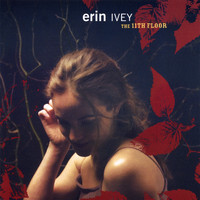 Erin Ivey - The 11th Floor