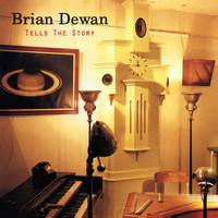 Brian Dewan - Tells the Story