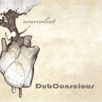 Dubconscious - NonViolent