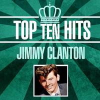 Jimmy Clanton - Top 10 Hits