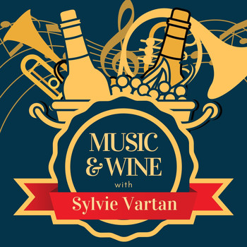 Sylvie Vartan - Music & Wine with Sylvie Vartan