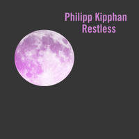 Philipp Kipphan - Restless