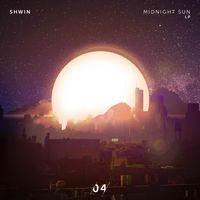 Shwin - Midnight Sun LP