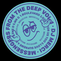 DJ Merci - Messengers From The Deep, Vol. 1