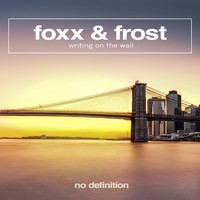 FOXX & FROST - Writing on the Wall