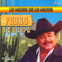 Pedro Yerena - Lo Mejor De Lo Mejor