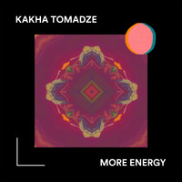 Kakha Tomadze - More Energy