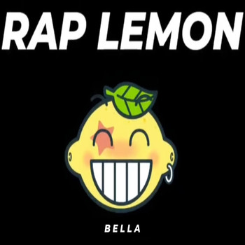 Bella - Rap Lemon (Explicit)