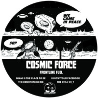 Cosmic Force - Frontline Fuel