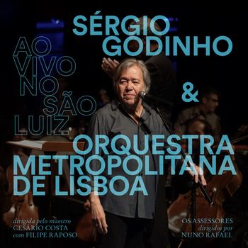 Sérgio Godinho - Ao Vivo No São Luiz (Ao Vivo)