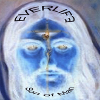 Everlife - Son of Man