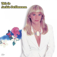Jackie DeShannon - This is Jackie DeShannon