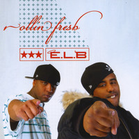 ELB - Rollin Fresh