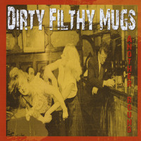 Dirty Filthy Mugs - Another Round - Digital