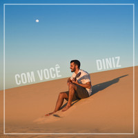 Diniz - Com Você