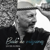 Javier Ruibal - Baile de Máscaras