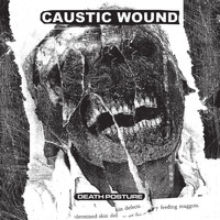 Caustic Wound - Uranium Decay