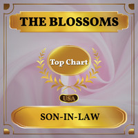 The Blossoms - Son-in-Law (Billboard Hot 100 - No 79)