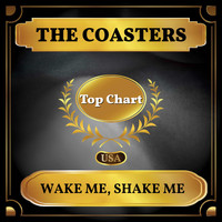 The Coasters - Wake Me, Shake Me (Billboard Hot 100 - No 51)