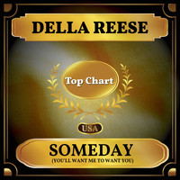 Della Reese - Someday (You'll Want Me to Want You) (Billboard Hot 100 - No 56)