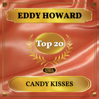 Eddy Howard - Candy Kisses (Billboard Hot 100 - No 20)