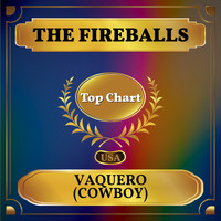 The Fireballs - Vaquero (Cowboy) (Billboard Hot 100 - No 99)