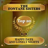 The Fontane Sisters - Happy Days and Lonely Nights (Billboard Hot 100 - No 18)