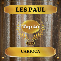 Les Paul - Carioca (Billboard Hot 100 - No 14)