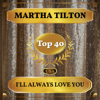 Martha Tilton - I'll Always Love You (Billboard Hot 100 - No 23)