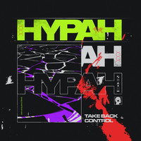 Hypah - Take Back Control