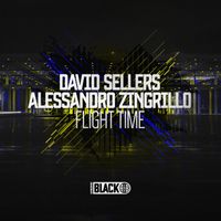 David Sellers & ALESSANDRO ZINGRILLO - Flight Time