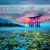 Frank Borell - Distance Voices (Over the Islands Mix)