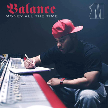 Balance - Money All The Time (Explicit)