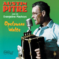 Austin Pitre - Opelousas Waltz
