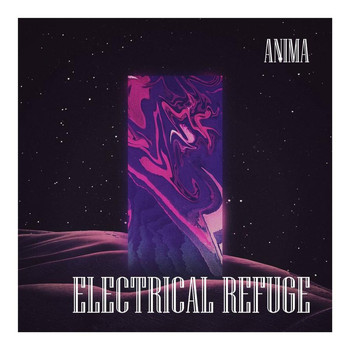 Anima - Electrical Refuge