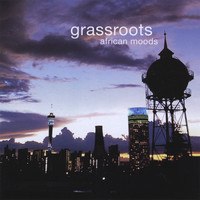 Grassroots - African Moods