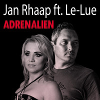 Jan Rhaap - Adrenalien (feat. Le Lue)