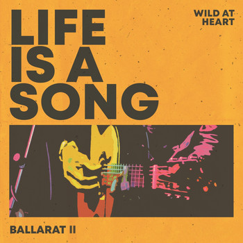 Various Artists / - Life Is a Song Ballarat II