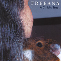 Freeana - A Child's Trust