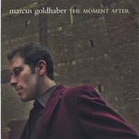 Marcus Goldhaber - The Moment After