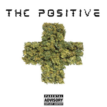 Elias - Thc Positive EP (Explicit)