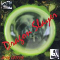 Jamie Gazelle - Dragon Slayer