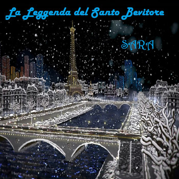 Sara - La Leggenda del Santo Bevitore