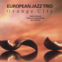 European Jazz Trio - Orange City
