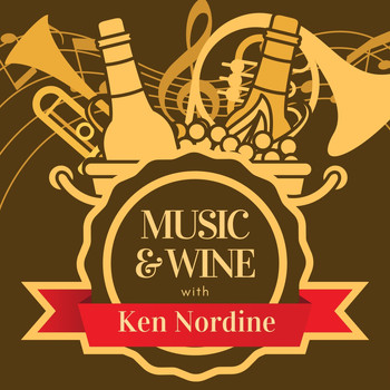 Ken Nordine - Music & Wine with Ken Nordine