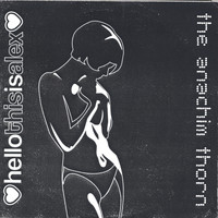 Hellothisisalex - the anachim thorn
